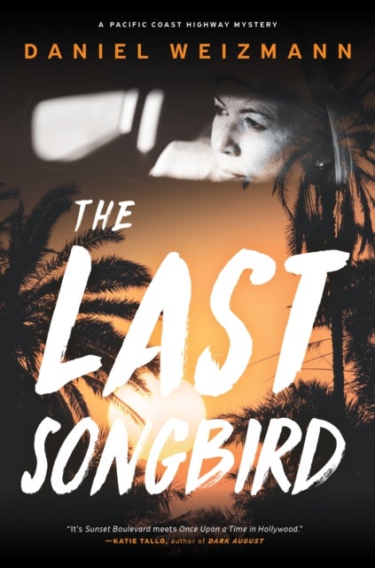 The Last Songbird - A Pacific Coast Highway Mystery