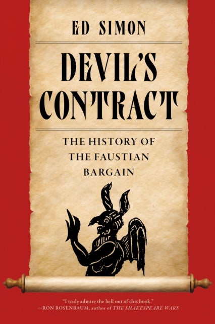 Devil's Contract - A History of the Faustian Bargain