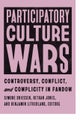 Participatory Culture Wars