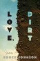 Love, Dirt