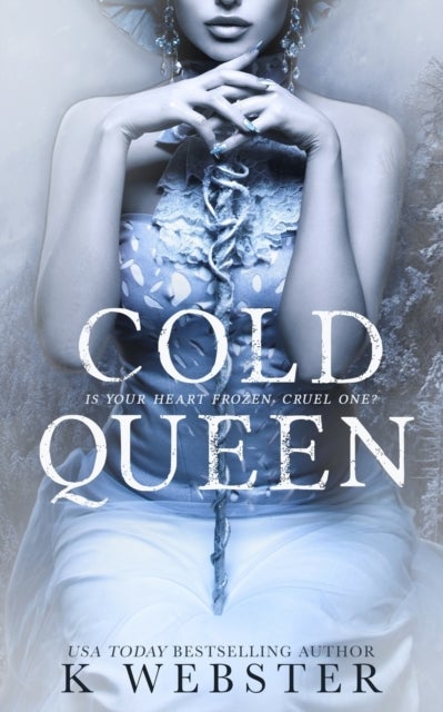 Cold Queen - A Dark Retelling