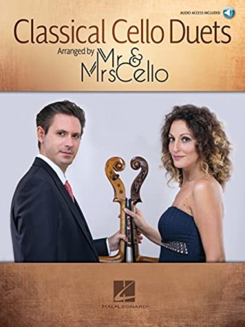 Classical Cello Duets - Arranged by Mr. & Mrs. Cello