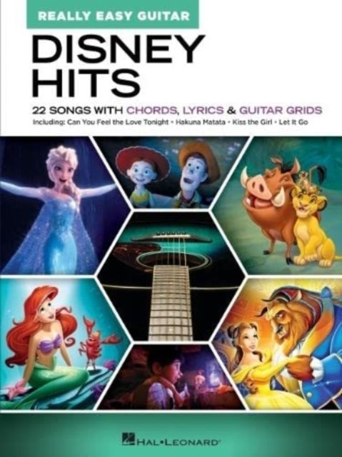 Disney Hits - Really Easy Guitar - 22 Songs with Chords, Lyrics & Guitar Grids