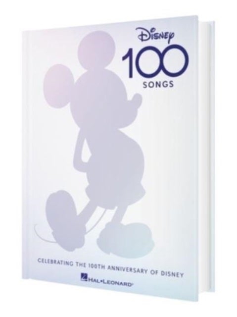 Disney 100 Songs - Celebrating the 100th Anniversary of Disney
