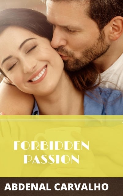 Forbidden Passion - Fiction Romance