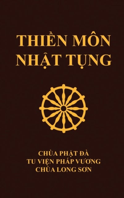 Thiền Mon Nhật Tụng - Chua Phật Đa - Tu viện Phap Vương - Chua Long Sơn