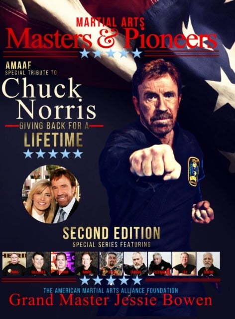 Martial Arts Masters & Pioneers Tribute to Chuck Norris - Giving Back for a Lifetime Volume 2