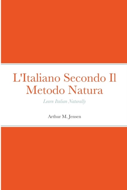 L'Italiano Secondo Il Metodo Natura - Learn Italian Naturally