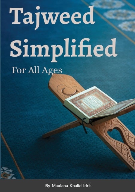 Tajweed Simplified - For All Ages