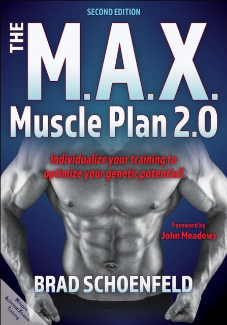 The M.a.X. Muscle Plan 2.0
