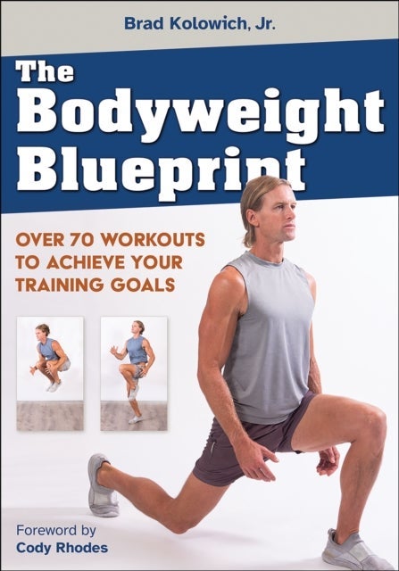 The Bodyweight Blueprint