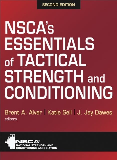 NSCA's Essentials of Tactical Strength and Conditioning