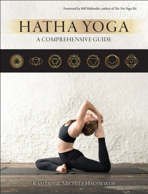 Hatha Yoga - A Comprehensive Guide