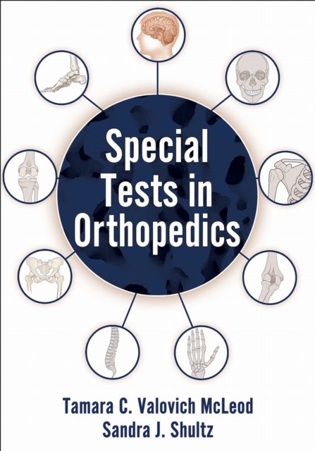 Special Tests in Orthopedics