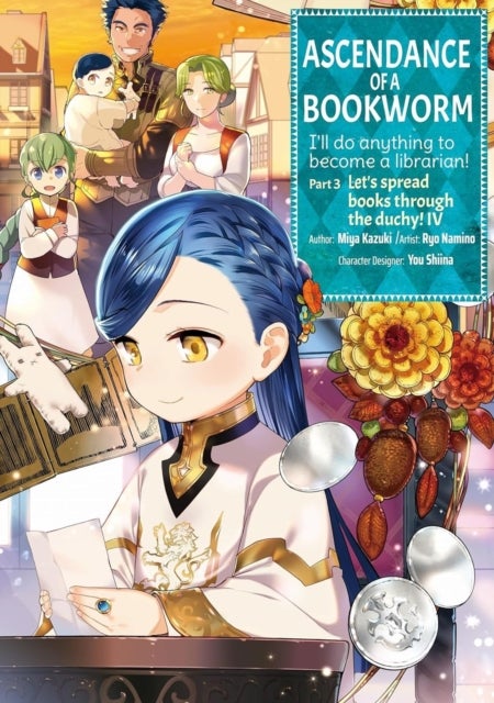 Ascendance of a Bookworm (Manga) Part 3 Volume 4