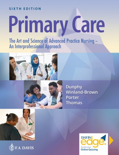 Primary Care - The Art and Science of Advanced Practice Nursing – an Interprofessional Approach