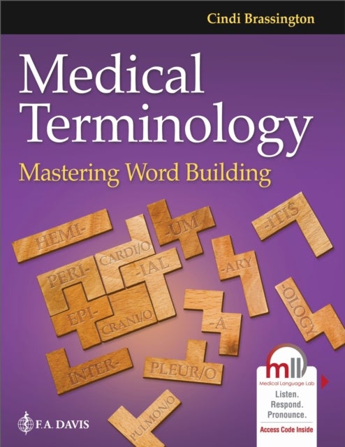 Medical Terminology - Mastering Word Building