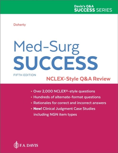 Med-Surg Success - NCLEX-Style Q&a Review