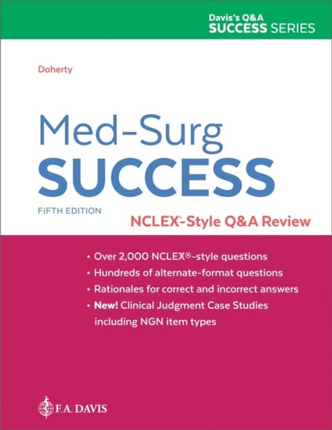 Med-Surg Success - NCLEX-Style Q&a Review