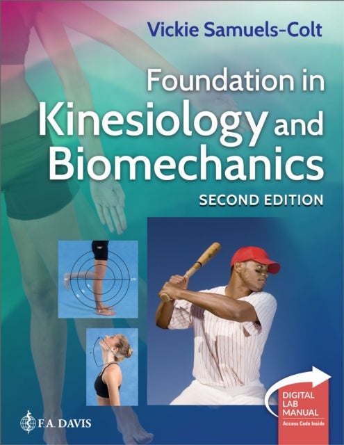 Foundation in Kinesiology and Biomechanics - Plus Digital Laboratory Manual