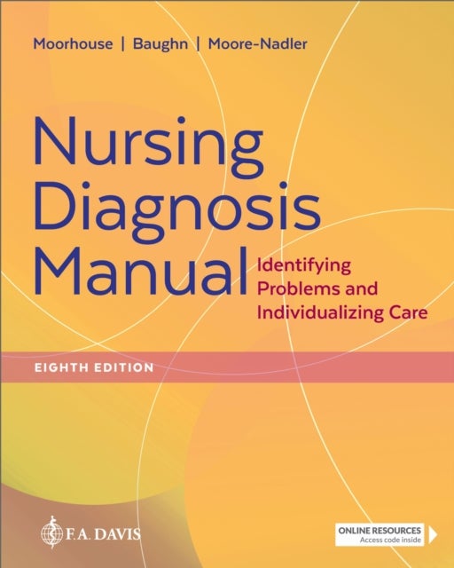 Nursing Diagnosis Manual - Identifying Problems and Individualizing Care