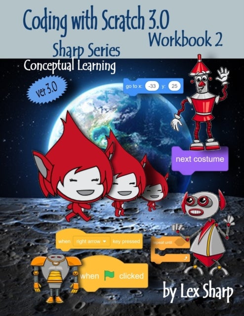 Coding with Scratch 3.0 - Workbook 2