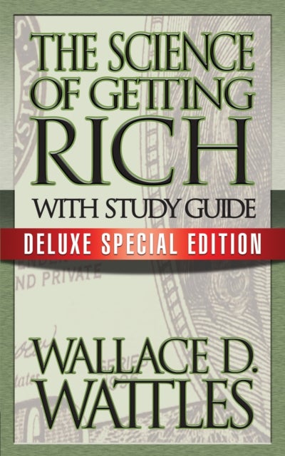 The Science of Getting Rich with Study Guide - Deluxe Special Edition