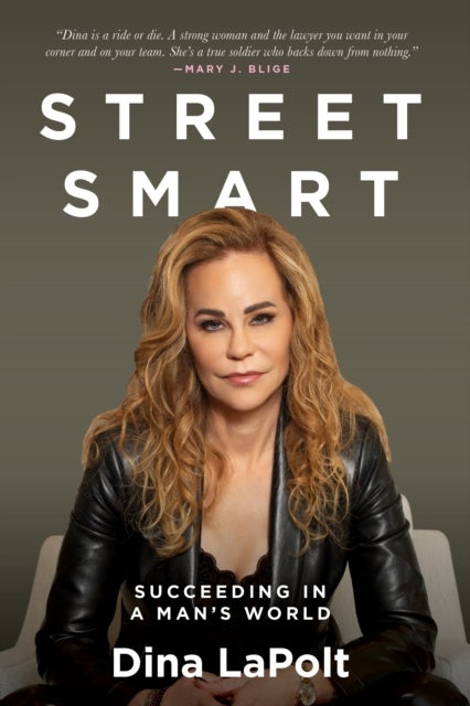 Street Smart - Succeeding in a Man's World