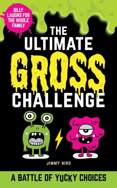 The Ultimate Gross Challenge - A Battle of Yucky Choices