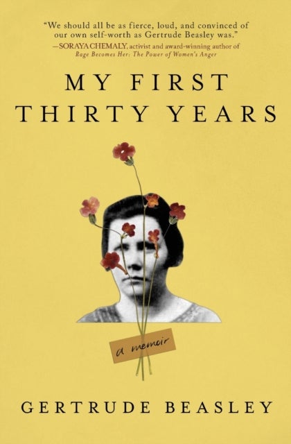 My First Thirty Years - A Memoir