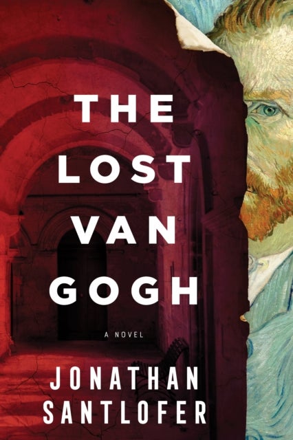 The Lost Van Gogh - A Novel