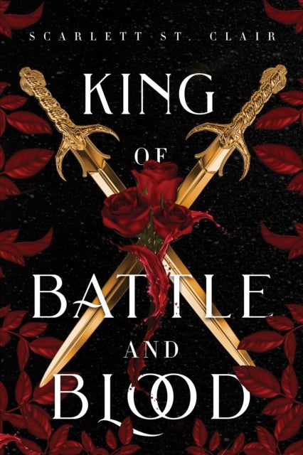 King of Battle and Blood - A Dark & Steamy Vampire Romance for Romantasy Lovers