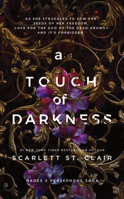 A Touch of Darkness - A Dark and Enthralling Reimagining of the Hades and Persephone Myth