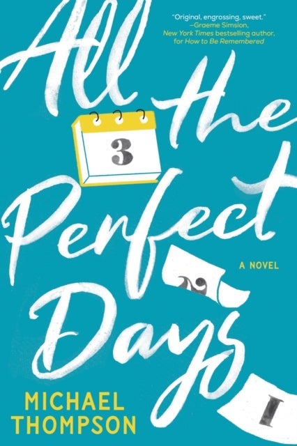All the Perfect Days