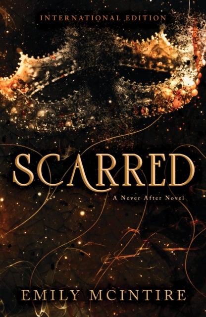 Scarred - The Fractured Fairy Tale and TikTok Sensation