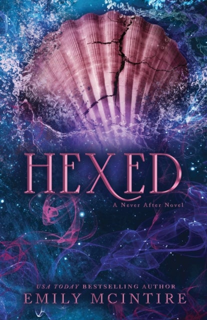 Hexed - INSTANT #1 SUNDAY TIMES BESTSELLER: A Dark Contemporary Romance