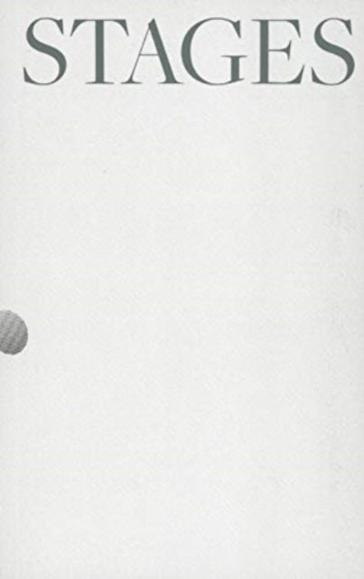 Stages - On Dying, Working, and Feeling