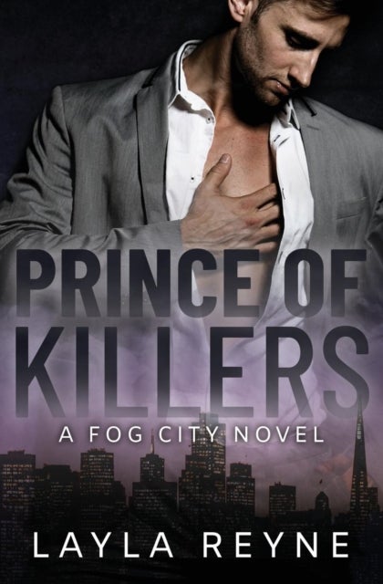 Prince of Killers - A Fog City Novel