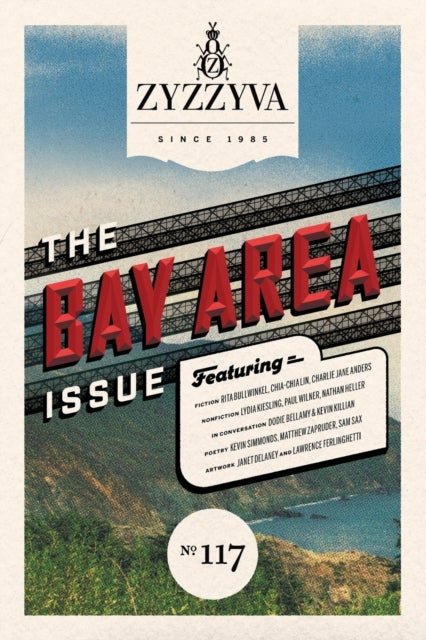 Zyzzyva #117 - The Bay Area Issue