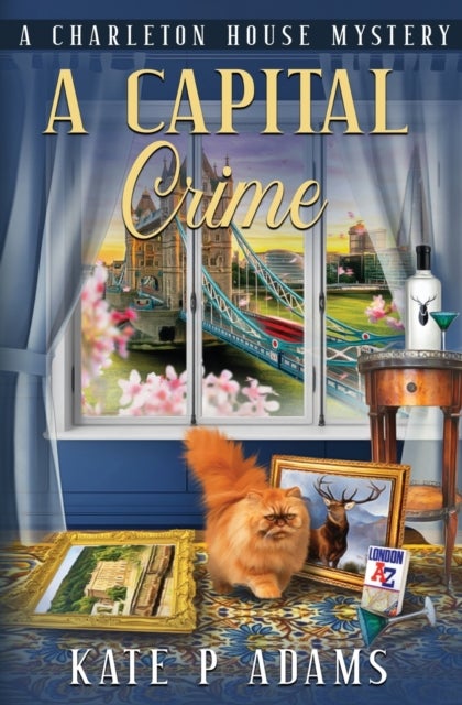 A Capital Crime - (A Charleton House Mystery Book 7)