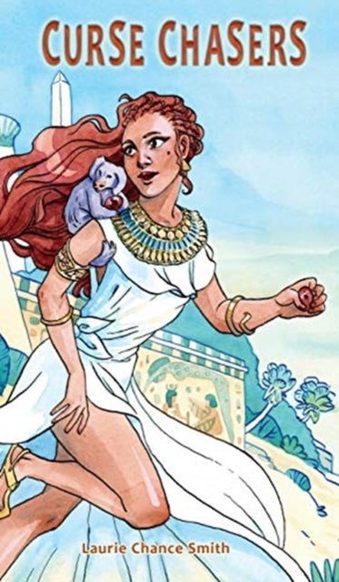 Curse Chasers - A Dendera of Egypt Novel