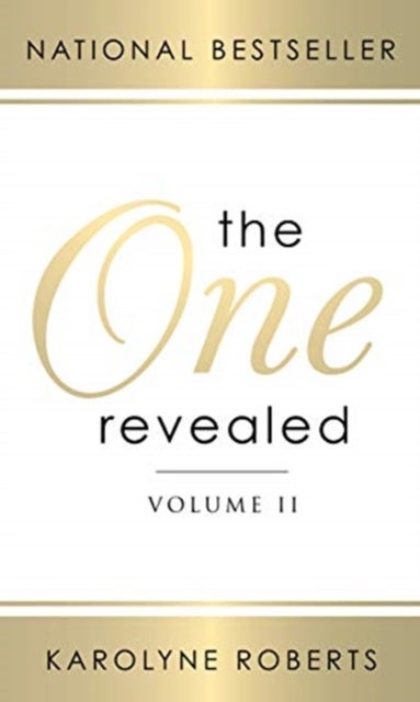 The One Revealed - Volume II: A Woman's Hopeful and Helpful Guide in Knowing Who Her Husband Is