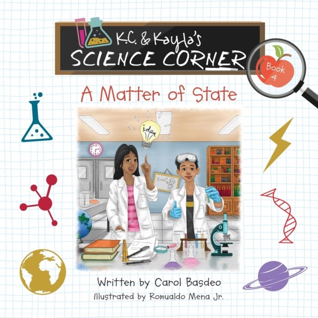 K.C. & Kayla's Science Corner - A Matter of State