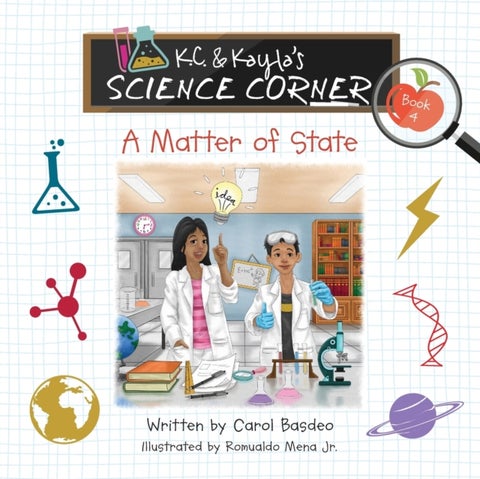 K.C. & Kayla's Science Corner - A Matter of State