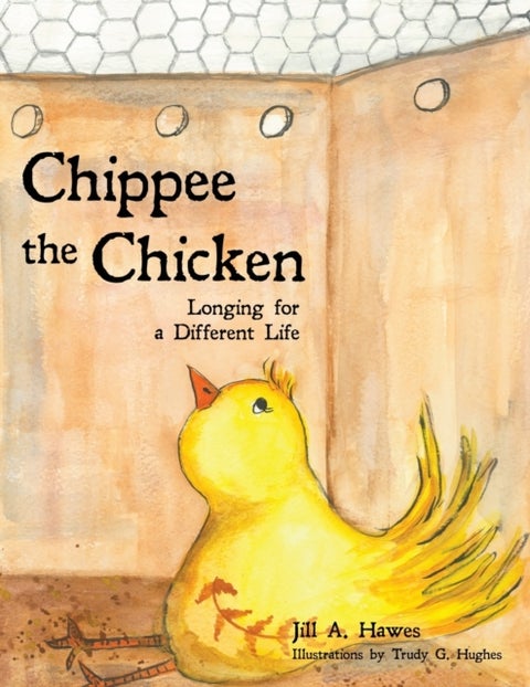 Chippee the Chicken - Longing for a Different Life