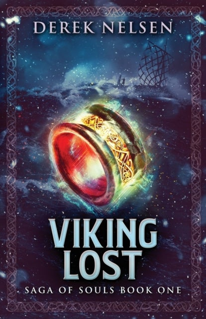 Viking Lost - Saga of Souls Book One