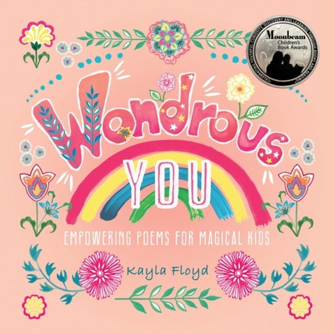 Wondrous You - Empowering Poems for Magical Kids