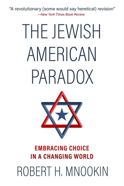 The Jewish American Paradox - Embracing Choice in a Changing World