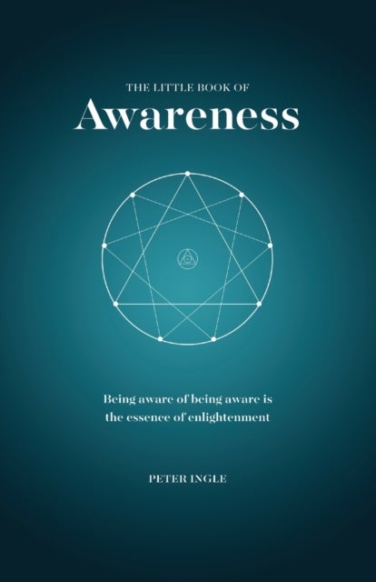 The Little Book of Awareness