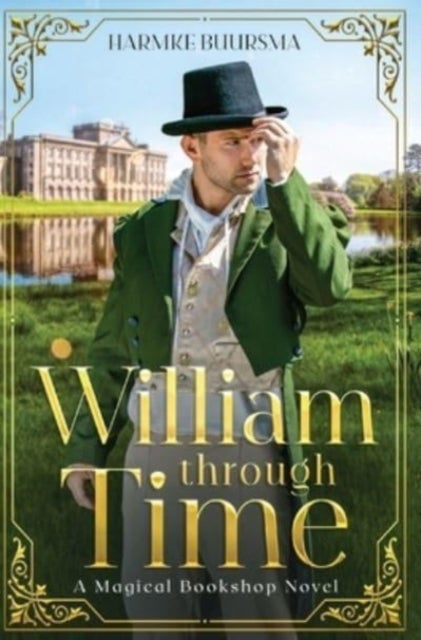 William Through Time - A Magical Bookshop Novel